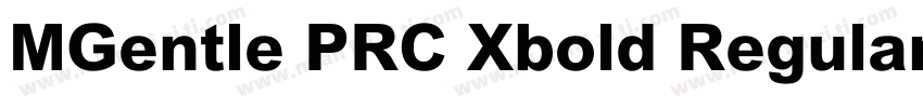 MGentle PRC Xbold Regular字体转换